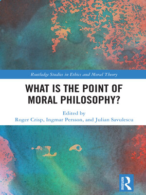 cover image of What Is the Point of Moral Philosophy?
